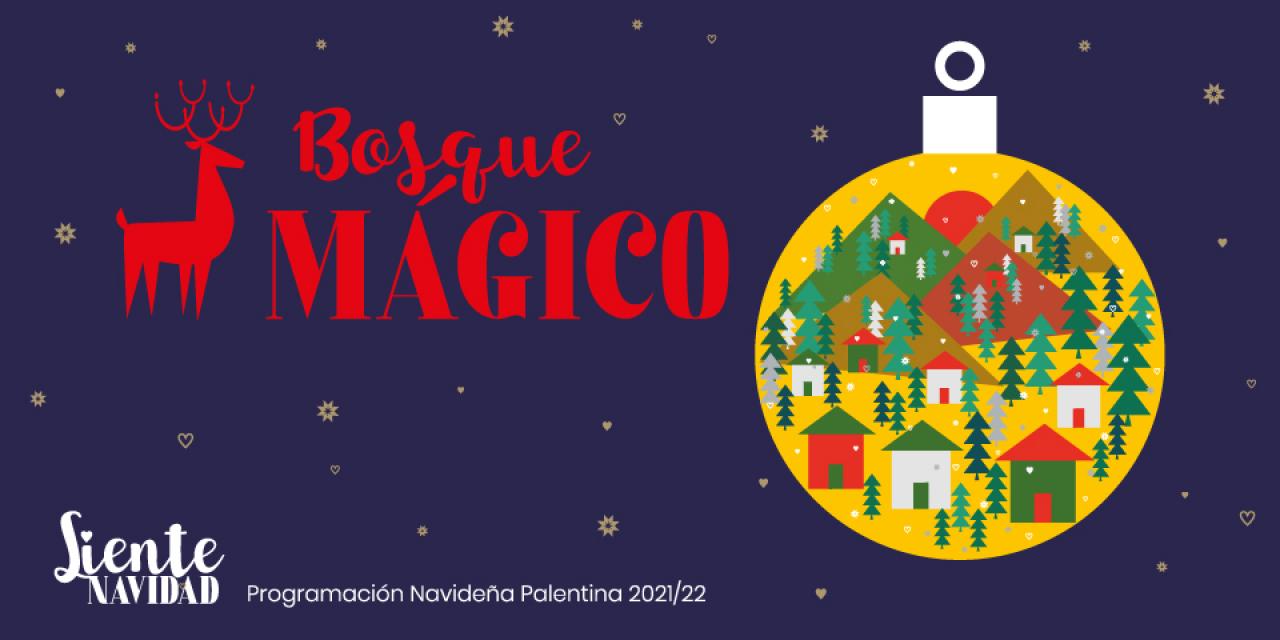 "El Bosque Mágico"