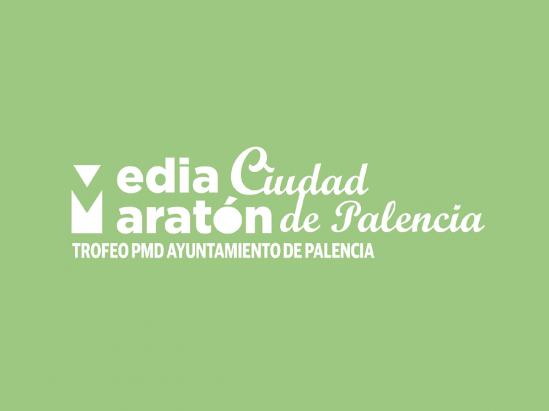 Media Maratón "Ciudad de Palencia"