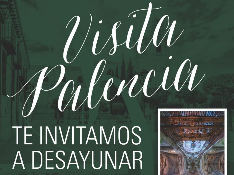 "Visita Palencia. Te invitamos a desayunar"