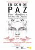 Cartel de prresentación de "En son de Paz"